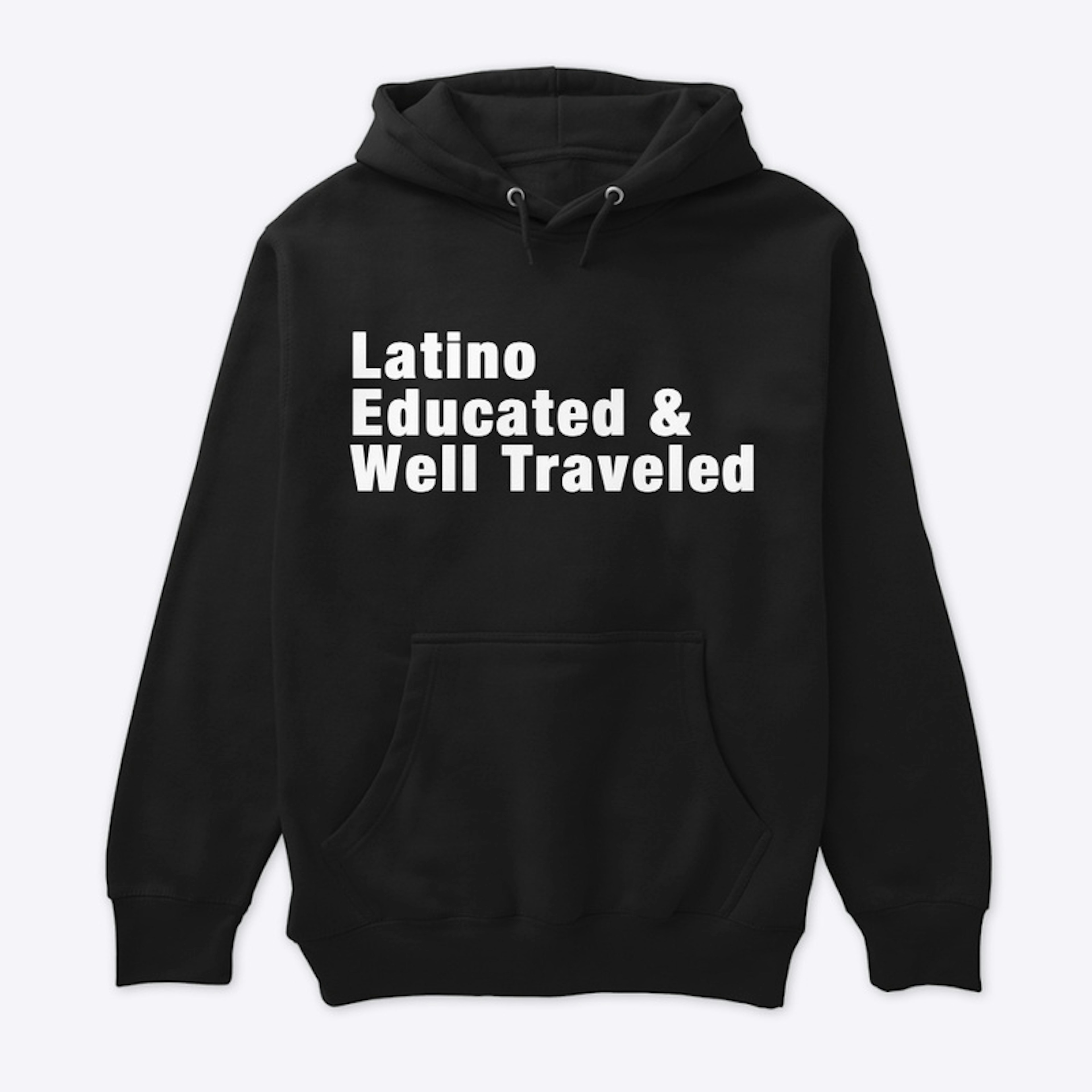 Latino Educated &amp; Well Traveled 